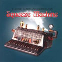 Those Darn Accordions: Squeeze Machine