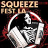 Squeeze Fest LA